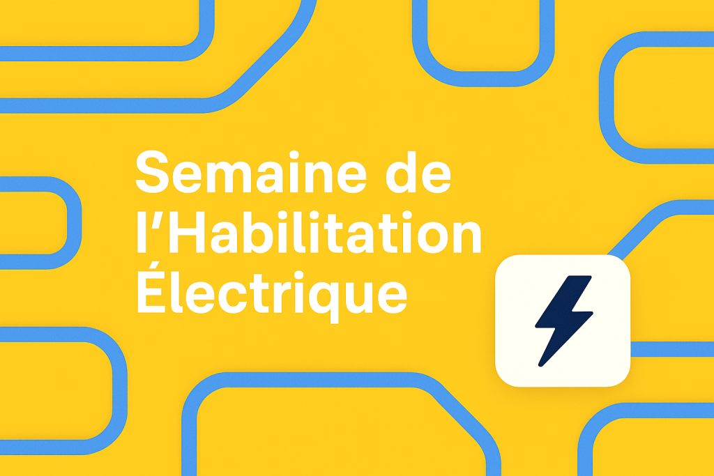 Bannière Semaine de l’Habilitation Électrique